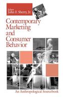 Contemporary Marketing and Consumer Behavior