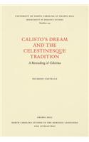 Calisto's Dream and the Celestinesque Tradition
