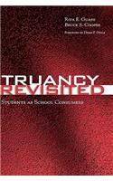 Truancy Revisited