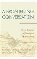A Broadening Conversation