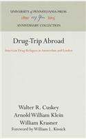 Drug-Trip Abroad