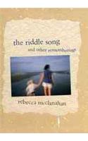 The Riddle Song and Other Mysteries
