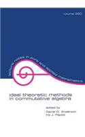 Ideal Theoretic Methods in Commutative Algebra