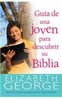 Guía de Una Joven Para Descubrir Su Biblia