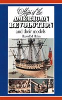 Ships of the American Revolution and Their Models