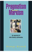 Pragmatism Versus Marxism