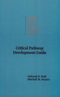 Critical Path Development Guide