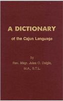 Dictionary of the Cajun Language