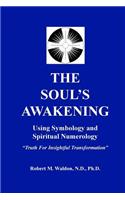 The Soul's Awakening