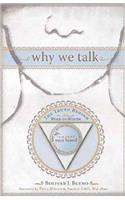 Why We Talk: The Truth Behind Word-Of-Mouth