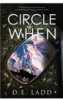 Circle of When