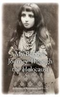 My Bubby's Journey Through the Holocaust