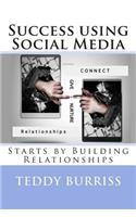 Success using Social Media