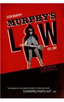 Murphy's Law, Vol. One