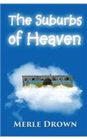 Suburbs of Heaven