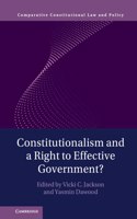 Constitutionalism and a Right to Effective Government?