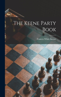 Keene Party Book