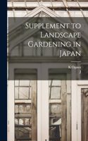 Supplement to Landscape Gardening in Japan