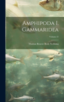 Amphipoda I. Gammaridea; Volume 21