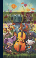 Problem Club