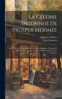 célèbre inconnue de Prosper Mérimée