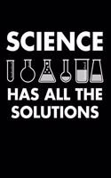 Science Has All The Solutions