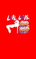 Live Love Hip Hop