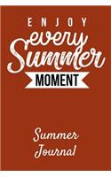 Enjoy Every Summer Moment Summer Journal