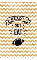 Ready Set Eat