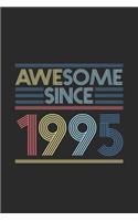 Awesome Since 1995: Graph Ruled Notebook / Journal (6 X 9 - 5 X 5 Graph Ruled) - Birthday Gift and Anniversary Gift