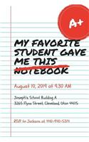 My Favorite Student Gave me This Notebook