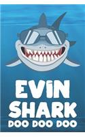 Evin - Shark Doo Doo Doo