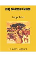 King Solomon's Mines: Large Print