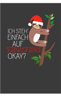 Ich steh' einfach auf Faultiere Okay?: Liniertes DinA 5 Notizbuch für alle Faultier Sloth Schlafende Tiere Faulheit und Wildtier Fans geeignet Notizheft