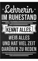 Lehrerin im Ruhestand - Kennt alles, weiß alles und hat viel Zeit darüber zu reden