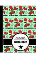 Dot Grid Notebook: Cute Strawberry Themed Fruit Print Pattern - Dotted Bullet Style Notebook for Girls, Women and Mothers