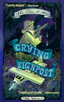 Case of the Crying Signpost