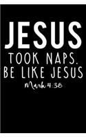 Jesus Took Naps Mark 4