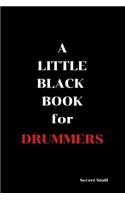 A Little Black Book: For Drummers(4 Little Black Book)