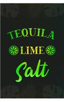 Tequila Lime Salt: Blank Lined Notebook Journal Diary Composition Notepad 120 Pages 6x9 Paperback ( Margarita )