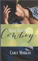 Most Eligible Cowboy