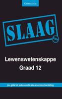 SLAAG Lewenswetenskappe Graad 12 Afrikaans