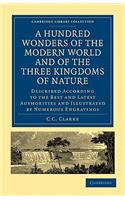 Hundred Wonders of the Modern World and of the Three Kingdoms of Nature