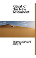 Ritual of the New Testament