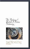 The Farhang I Rashidi a Persian Dictionary