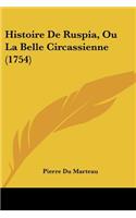 Histoire De Ruspia, Ou La Belle Circassienne (1754)