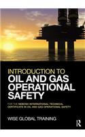 Introduction to Oil and Gas Operational Safety