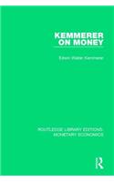 Kemmerer on Money