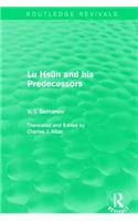 Lu Hsün and His Predecessors