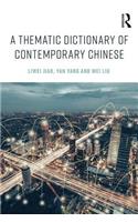 A Thematic Dictionary of Contemporary Chinese